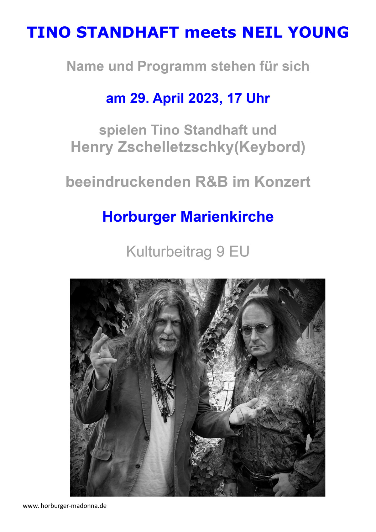 Plakat Konzert Tino Standhaft meets Neil Young am 29. April 2023 um 17 Uhr in der Horburger Marienkirche 